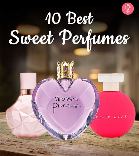 sweet smelling perfume for ladies